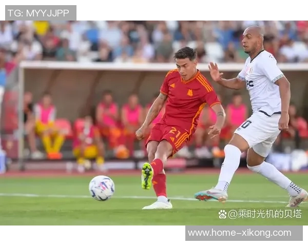 罗马与迪巴拉续约谈判即将展开他愿意接受降薪条件 罗马与迪巴拉续约谈判即将展开他愿意接受降薪条件